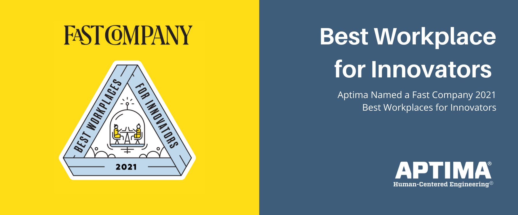 Aptima Named a Fast Company “2021 Best Workplaces for Innovators”