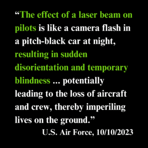 Quote from US Air Force articles on laser strikes